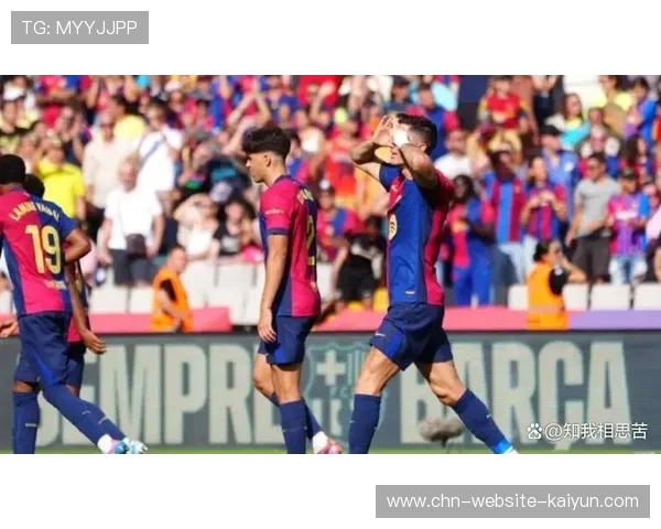 巴萨七连胜每场净胜两球,进攻连续性成争冠核心竞争力